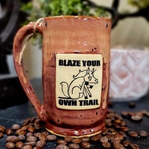 #153 Blaze Your Own Trail